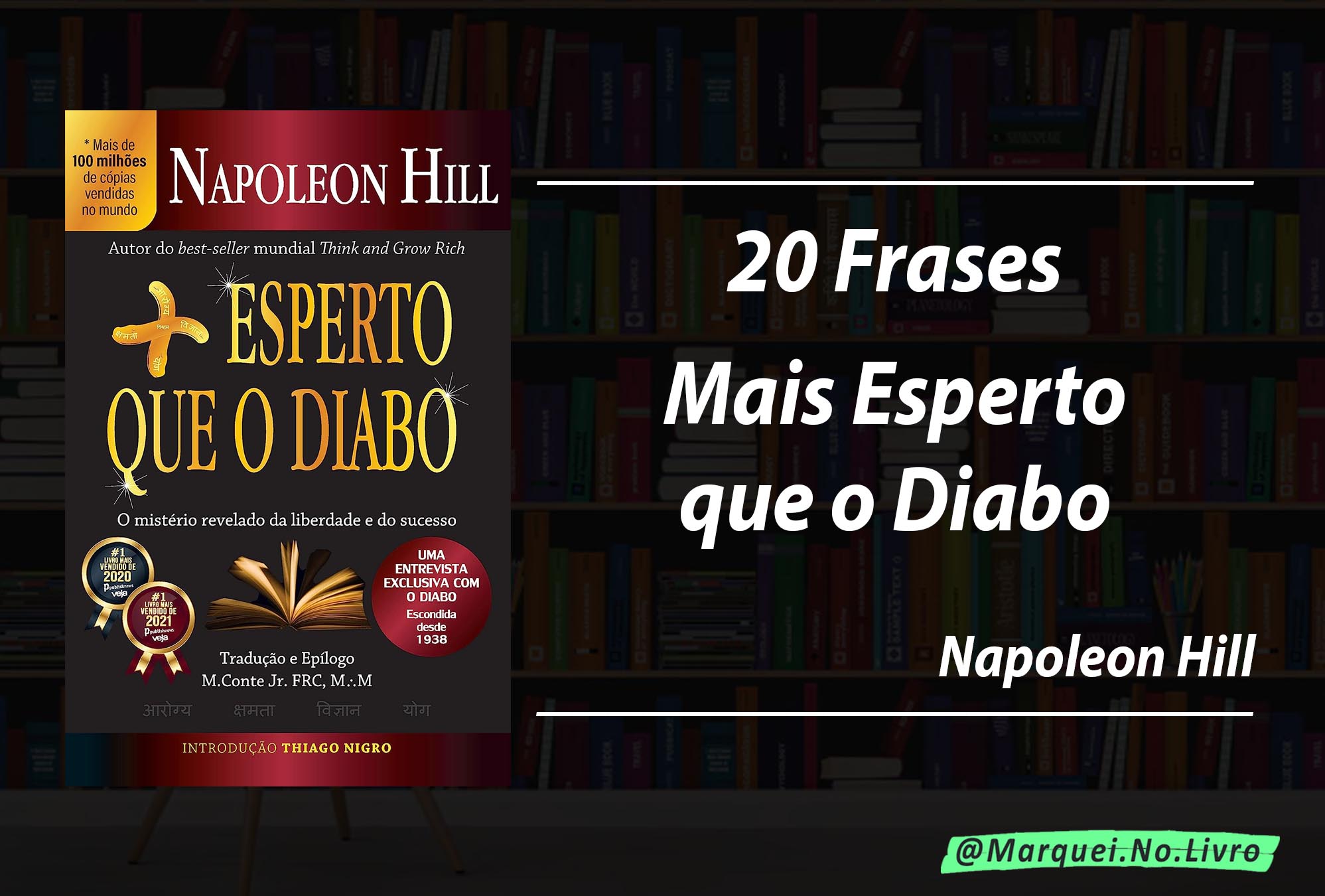 20 Frases "Mais Esperto que o Diabo" - Napoleon Hill
