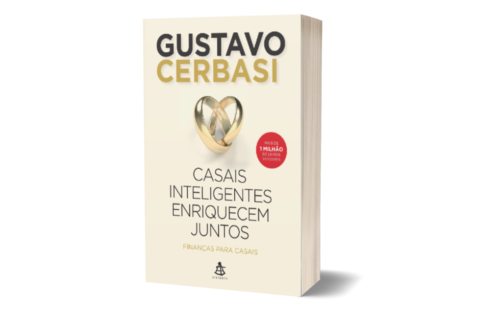 Casais Inteligentes Enriquecem Juntos: O Best Seller de Gustavo Cerbasi
