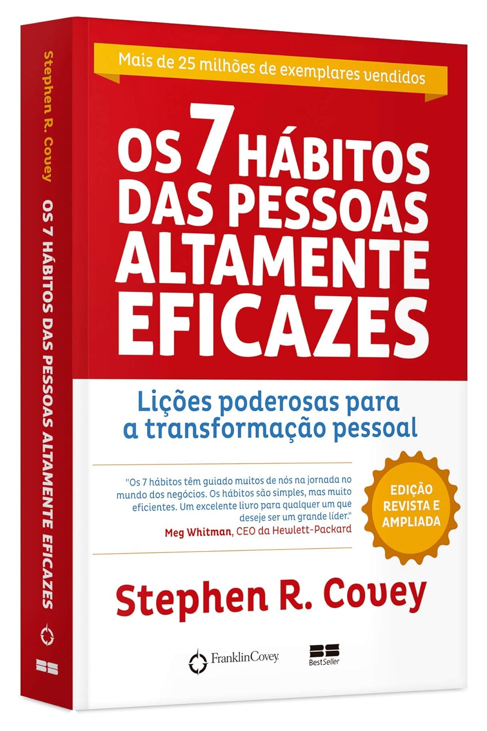 "Os 7 Hábitos das Pessoas Altamente Eficazes" de Stephen R. Covey: Transformação Pessoal e Profissional