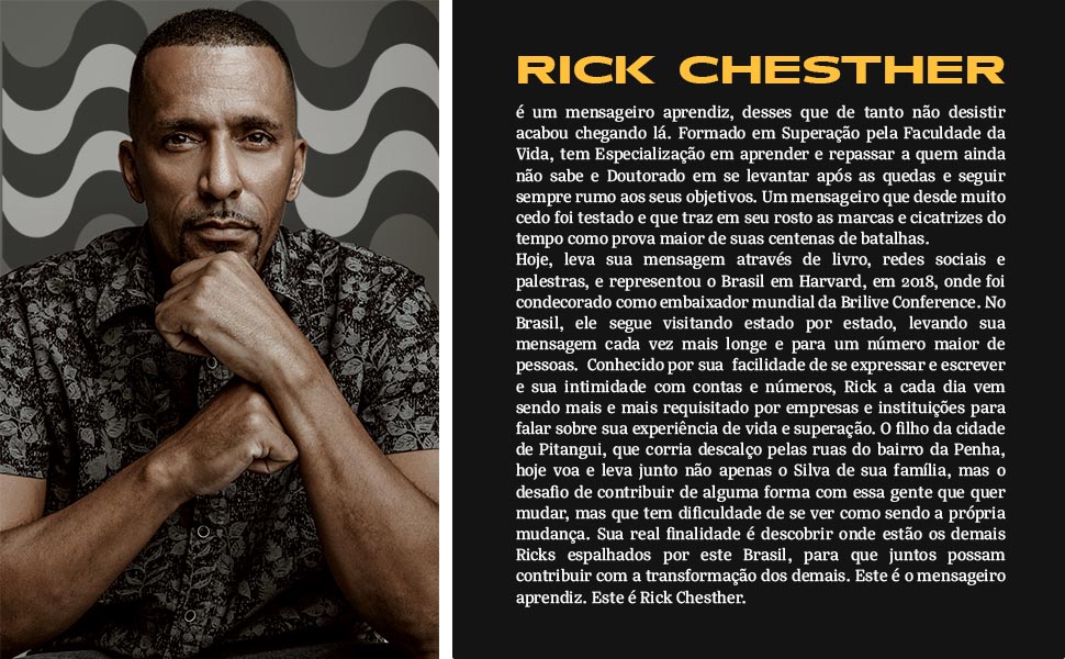 Rick Chesther: Uma História de Inspiração e Sucesso